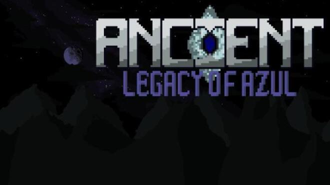 Ancient: Legacy of Azul Free Download