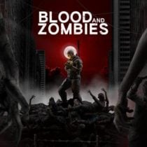 Blood And Zombies v1.05