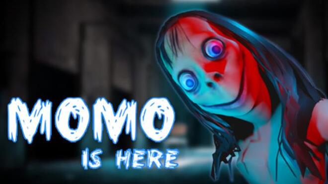 Momo Is Here-DARKZER0