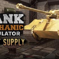 Tank Mechanic Simulator First Supply PROPER-CODEX