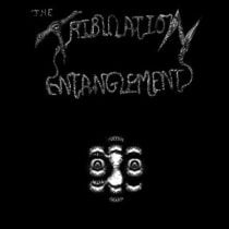 The Tribulation Entanglement-DARKZER0