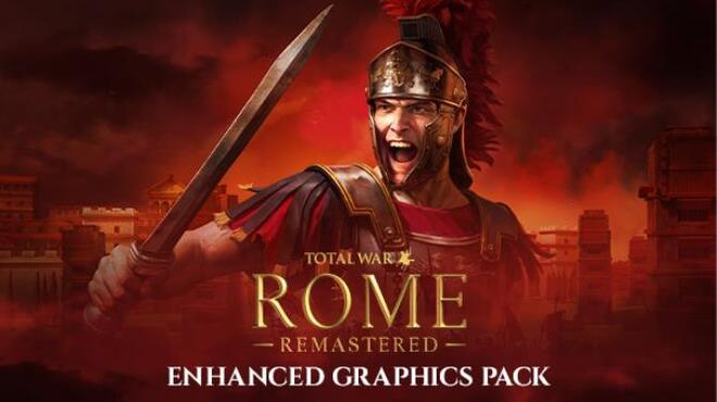 Total War ROME Remastered Enhanced Graphics Pack v2 0 5-CODEX