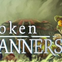 Broken Banners-Unleashed