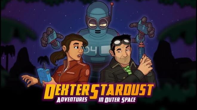 Dexter Stardust Adventures In Outer Space Free Download