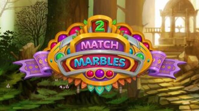 Match Marbles 2 Free Download