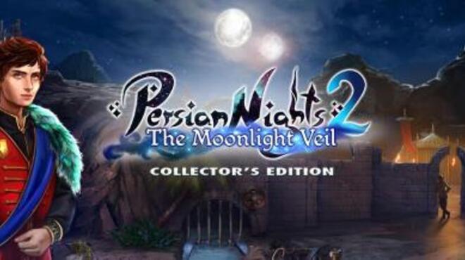 Persian Nights 2 The Moonlight Veil Free Download