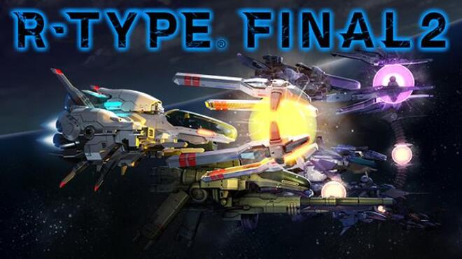 R-Type Final 2 Update v1 3 0 Free Download