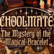 Schoolmates: The Mystery of the Magical Bracelet