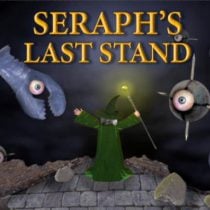 Seraph’s Last Stand v3.3