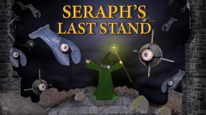 Seraph’s Last Stand v3.3