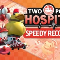 Two Point Hospital Speedy Recovery-SKIDROW