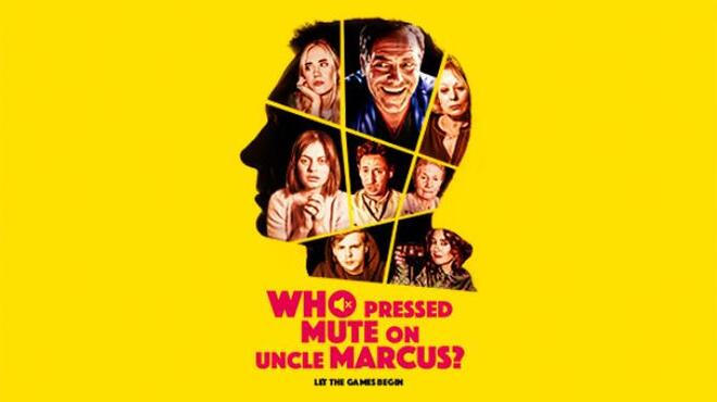 Who Pressed Mute on Uncle Marcus? Free Download