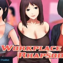 Workplace Rhapsody