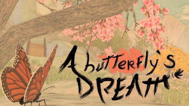 A Butterflys Dream Free Download