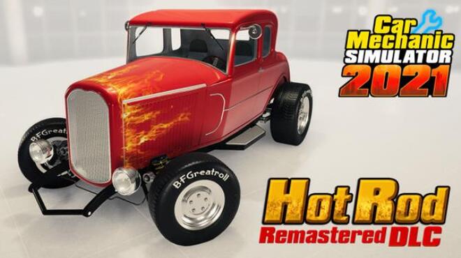 Car Mechanic Simulator 2021 Hot Rod Remastered Free Download