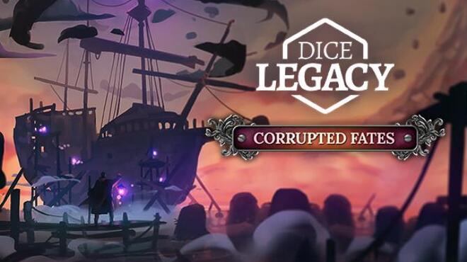 Dice Legacy Corrupted Fates-Razor1911