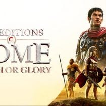 Expeditions Rome Death Or Glory Hotfix 1 4-SKIDROW