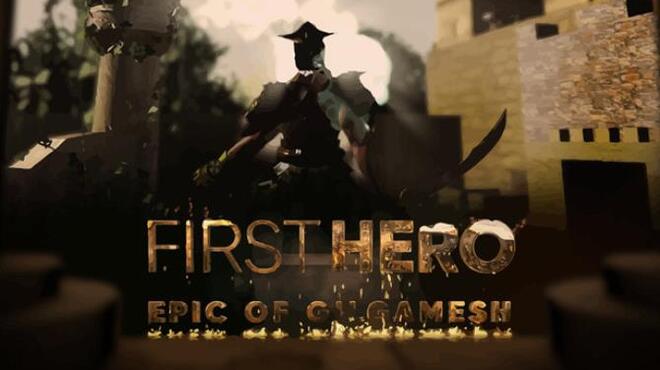 First Hero Epic Of Gilgamesh Free Download