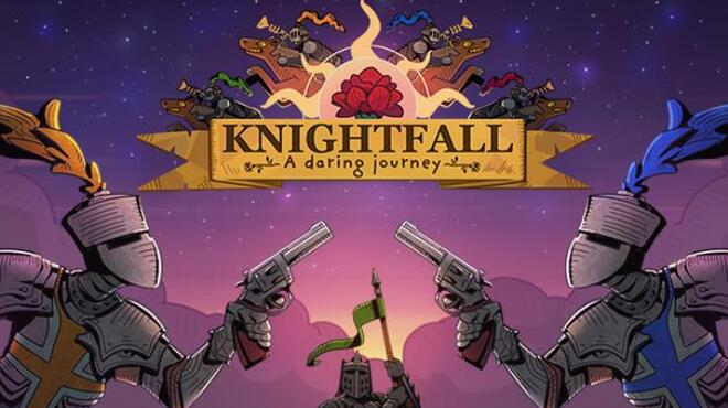 Knightfall: A Daring Journey Free Download