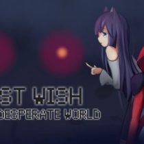 Lost Wish: In the desperate world