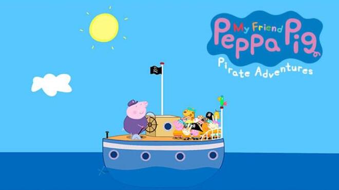 My Friend Peppa Pig Pirate Adventures Free Download