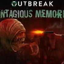 Outbreak Contagious Memories Build 8508986