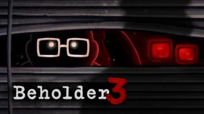 Beholder 3 v1 0 9 Free Download