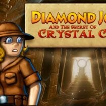 Diamond Joyce and the Secret of Crystal Cave