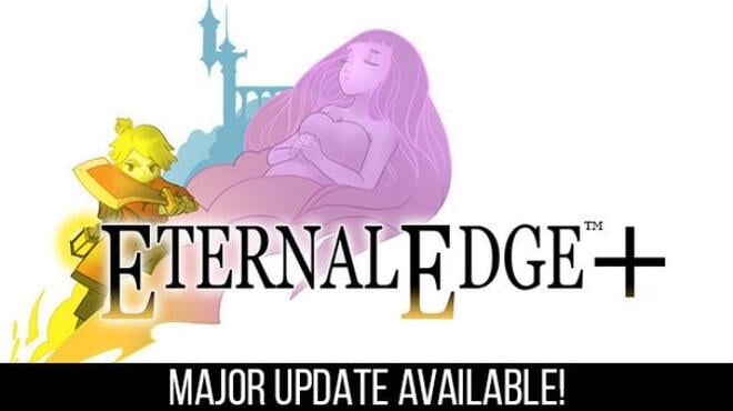 Eternal Edge Plus v110033 Free Download