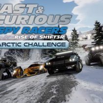 Fast and Furious Spy Racers Rise of SH1FT3R Arctic Challenge-SKIDROW