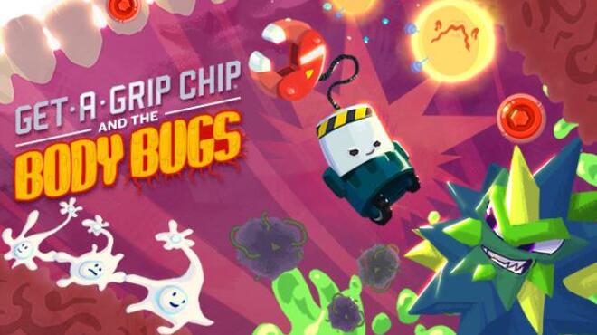 Get-A-Grip Chip and the Body Bugs Free Download