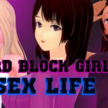 Hard Block Girls: Sex Life