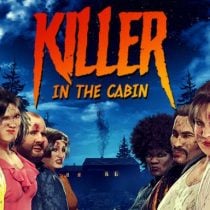 Killer in the cabin