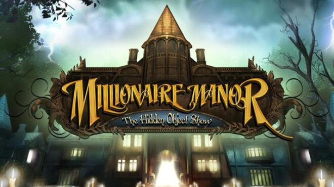 Millionaire Manor
