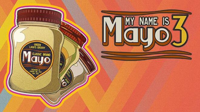 My Name is Mayo 3 Free Download