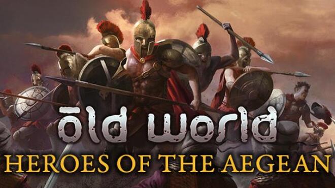 Old World Heroes of the Aegean Free Download