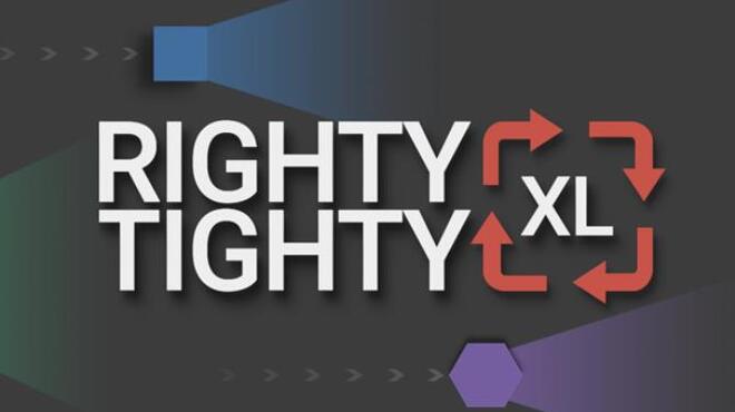 Righty Tighty XL Free Download