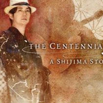 The Centennial Case : A Shijima Story