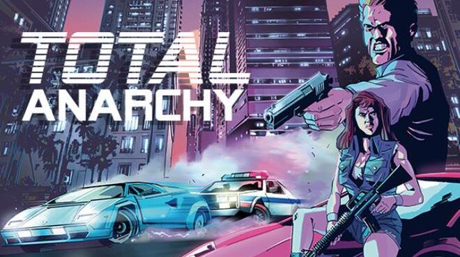 Total Anarchy Pavilion City Free Download