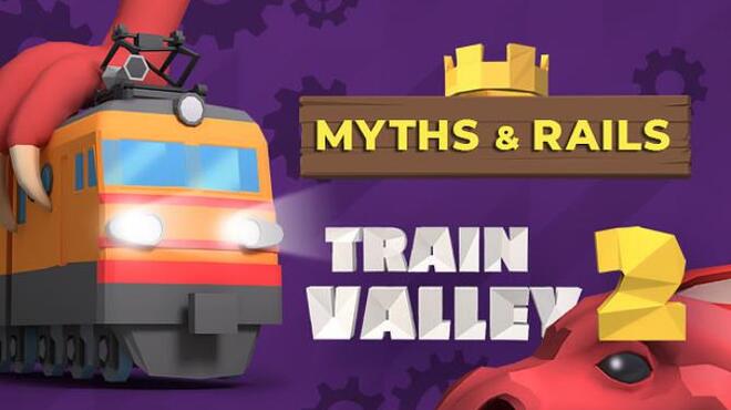 Train Valley 2 Myths and Rails-Razor1911