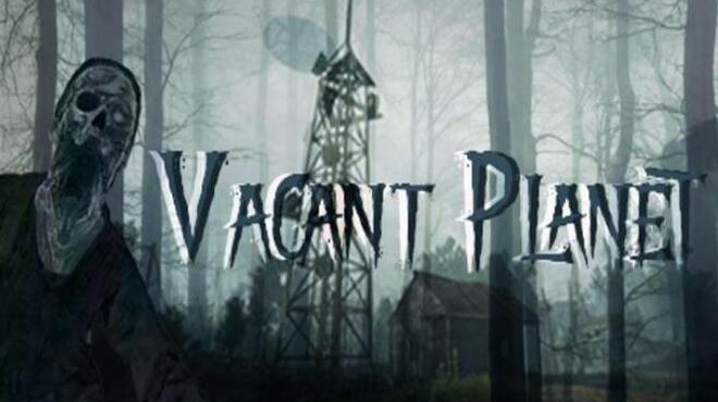 Vacant Planet Free Download