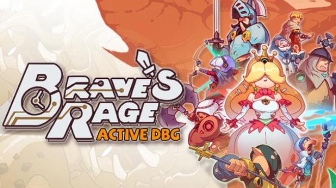 Active DBG: Brave’s Rage v0.920.5