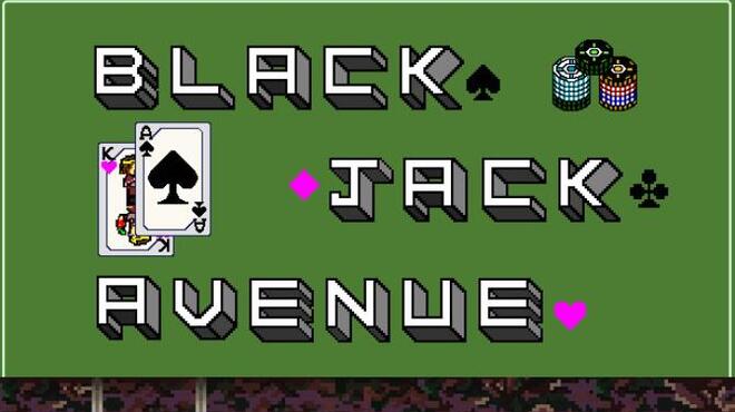 Blackjack Avenue Free Download