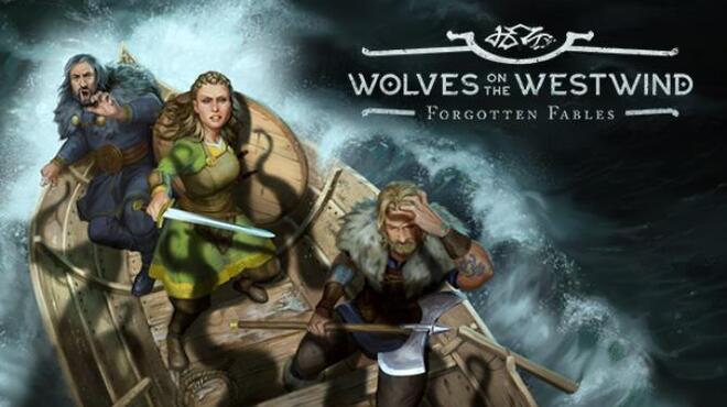 Forgotten Fables Wolves On The Westwind Free Download