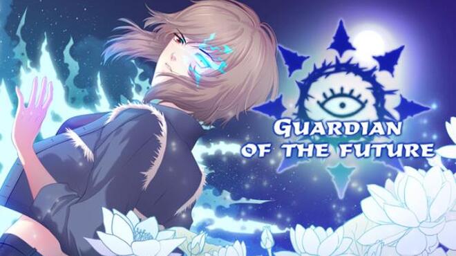 Guardian of the future Free Download