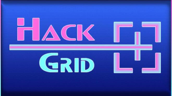 Hack Grid Free Download