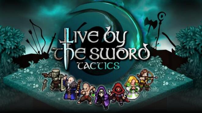 Live by the Sword: Tactics Free Download