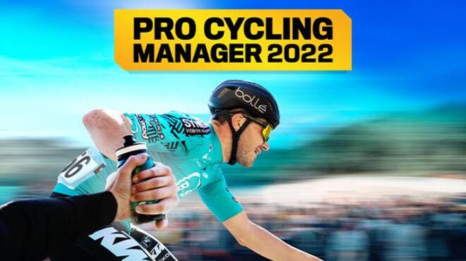 Pro Cycling Manager 2022 v1 0 6 7 Update-SKIDROW