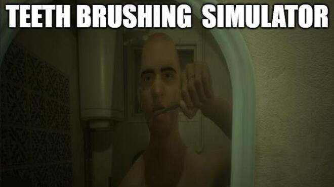 Teeth Brushing Simulator Free Download