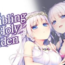 The Humbling of a Holy Maiden